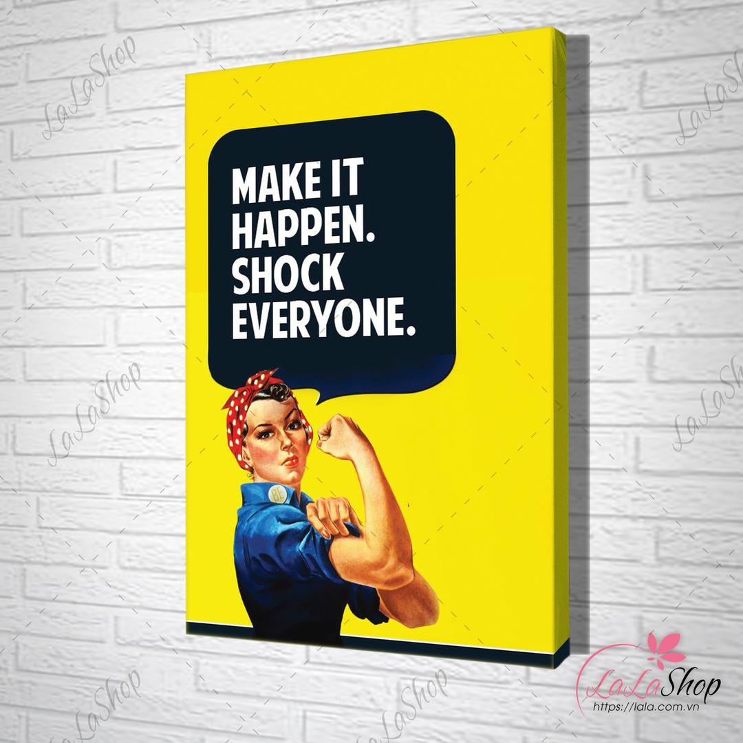 Tranh văn phòng make it happen shock everyone