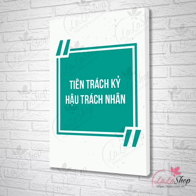 Tranh treo tường tiên trách kỷ hậu trách nhân