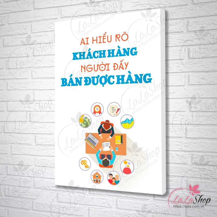Tranh treo tường ai hiểu rõ khách hàng người đấy bán được hàng
