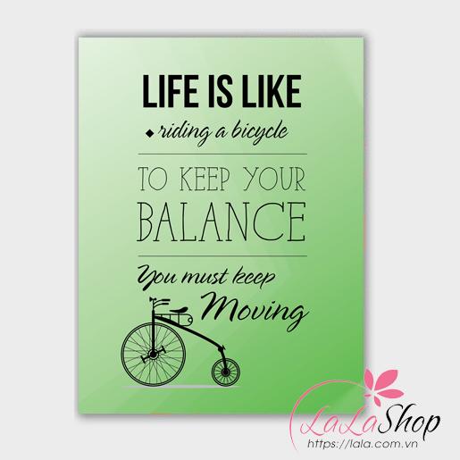Decal văn phòng You must keep moving