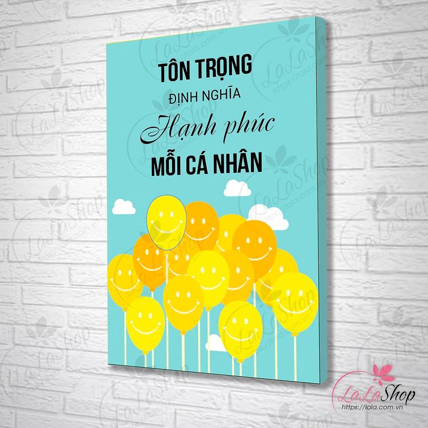 Tranh treo tường Tôn trọng định nghĩa hạnh phúc mọi cá nhân