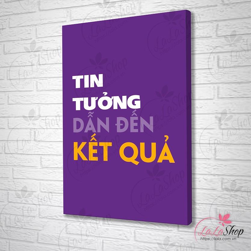 Tranh treo tường tin tưởng dẫn đến kết quả