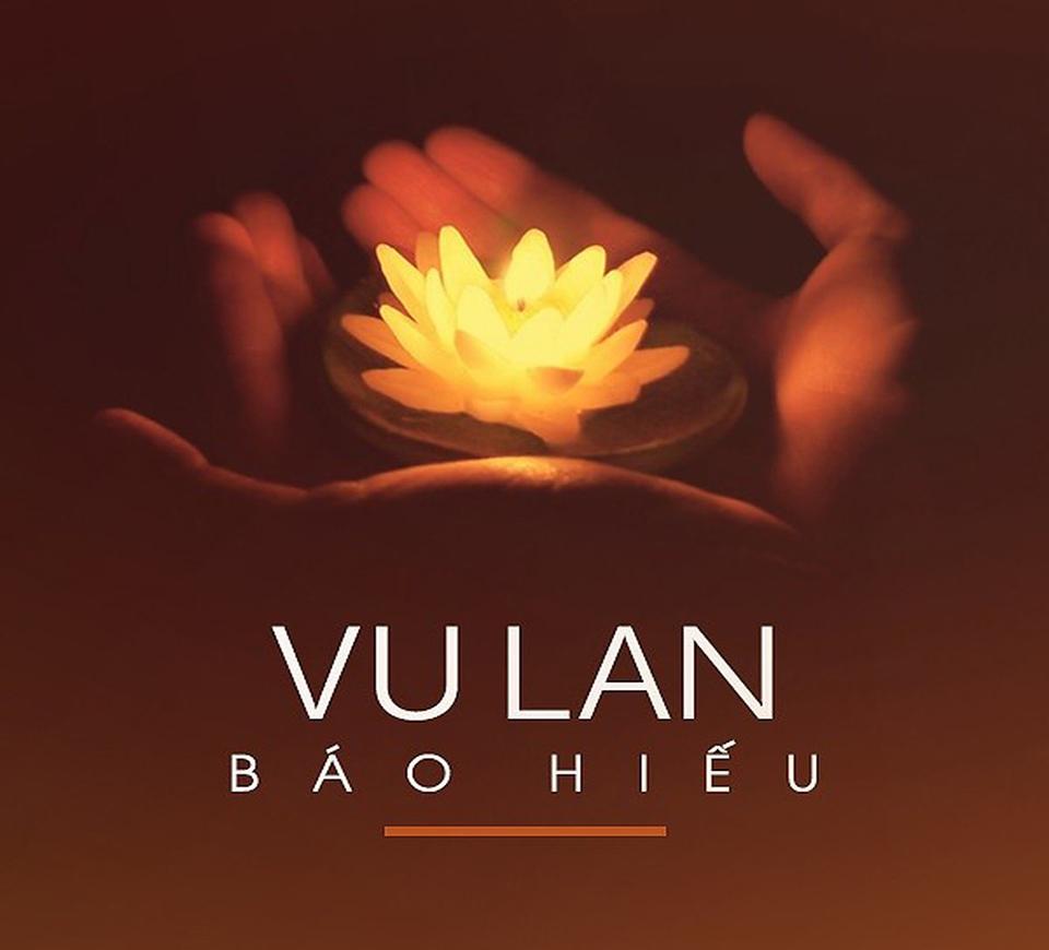 Bộ 20 hình ảnh về ngày lễ Vu Lan báo hiếu đẹp và ý nghĩa nhất 2022