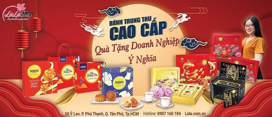 Lala Shop chuyên bán và phân phối bánh Trung thu các hãng nổi tiếng uy tín ở TP.HCM