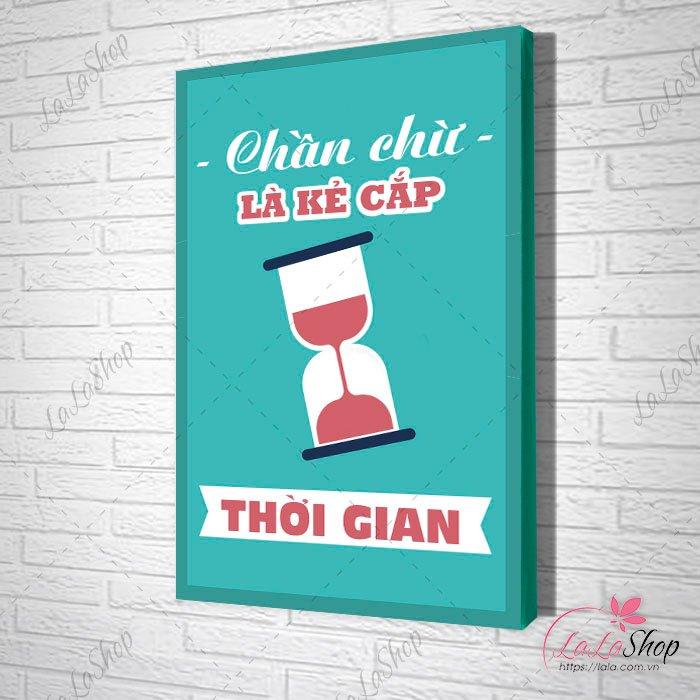 Tranh văn phòng chần chừ là kẻ cắp thời gian