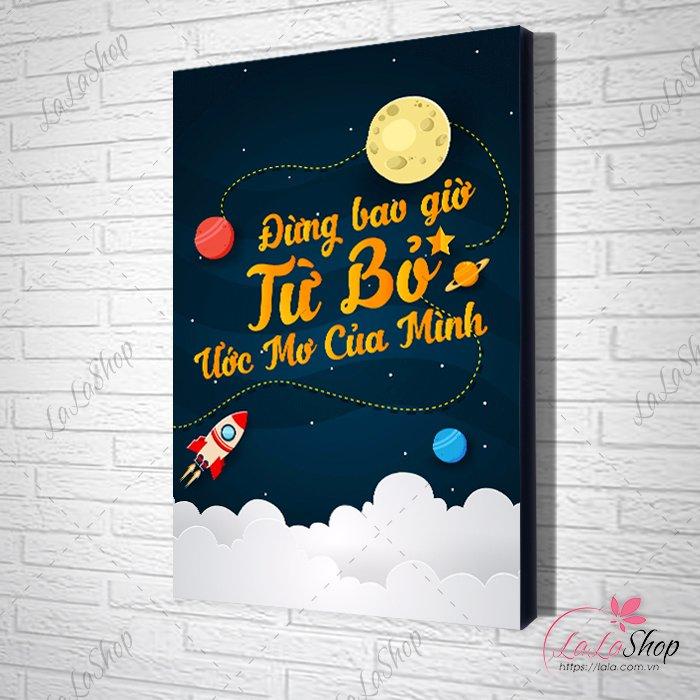 tranh slogan đừng bao giờ từ bỏ ước mơ của mình