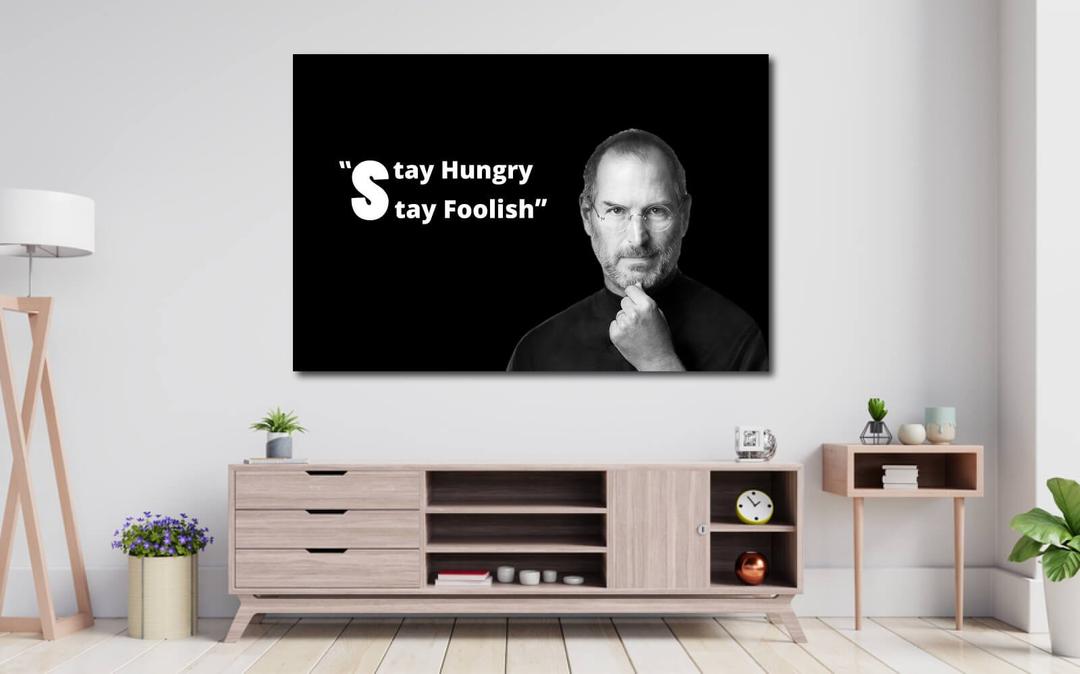 Tranh treo tường Stay Hungry stay foolish