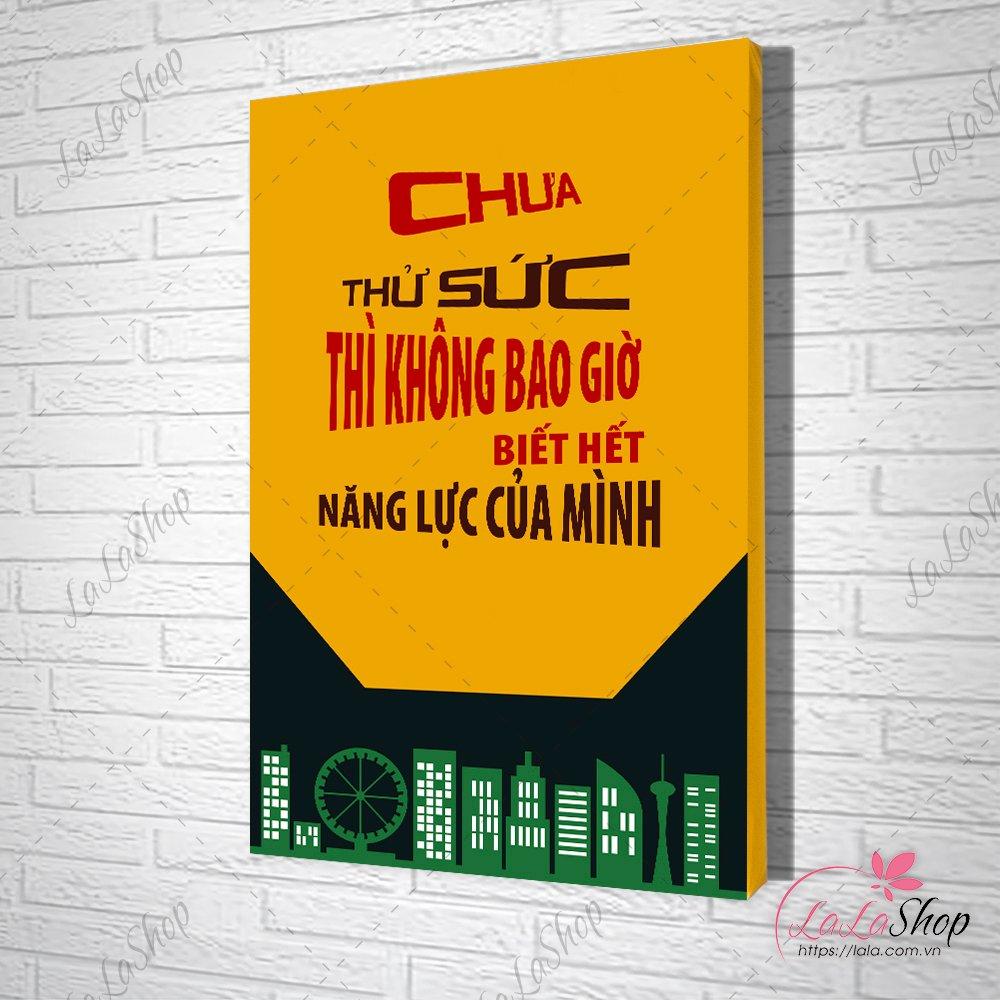 Tranh Văn Phòng Chưa Thử Sức Thì Không Bao Giờ Biết Hết Năng Lực Của Mình