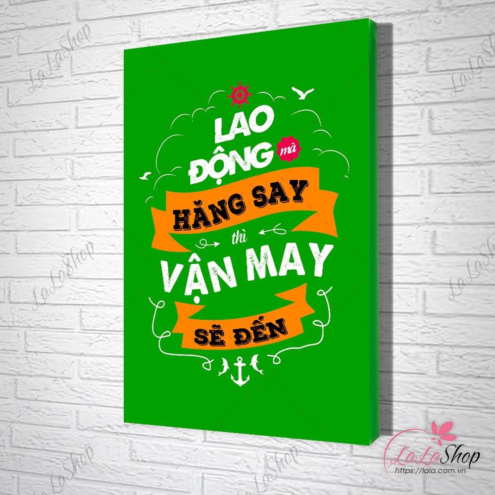 Tranh slogan văn phòng lao động hăng say vận may sẽ đến