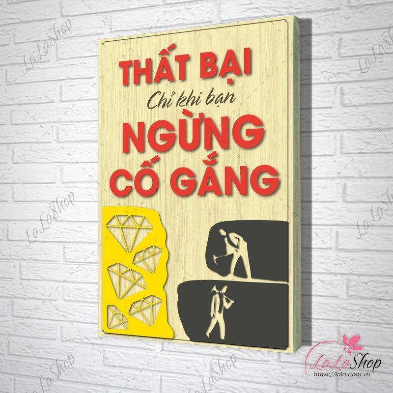 Tranh Văn Phòng Giả Gỗ Thất Bại Chỉ Khi Bạn Ngừng Cố Gắng