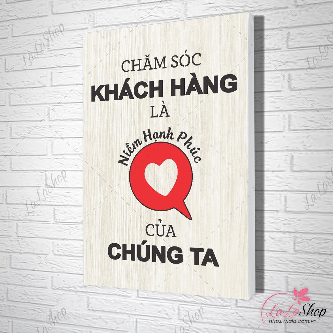 Tranh slogan chăm sóc khách hàng là niềm hạnh phúc của chúng ta