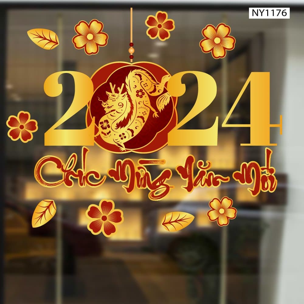 Decal trang trí tết giáp thìn chúc mừng năm mới 2024