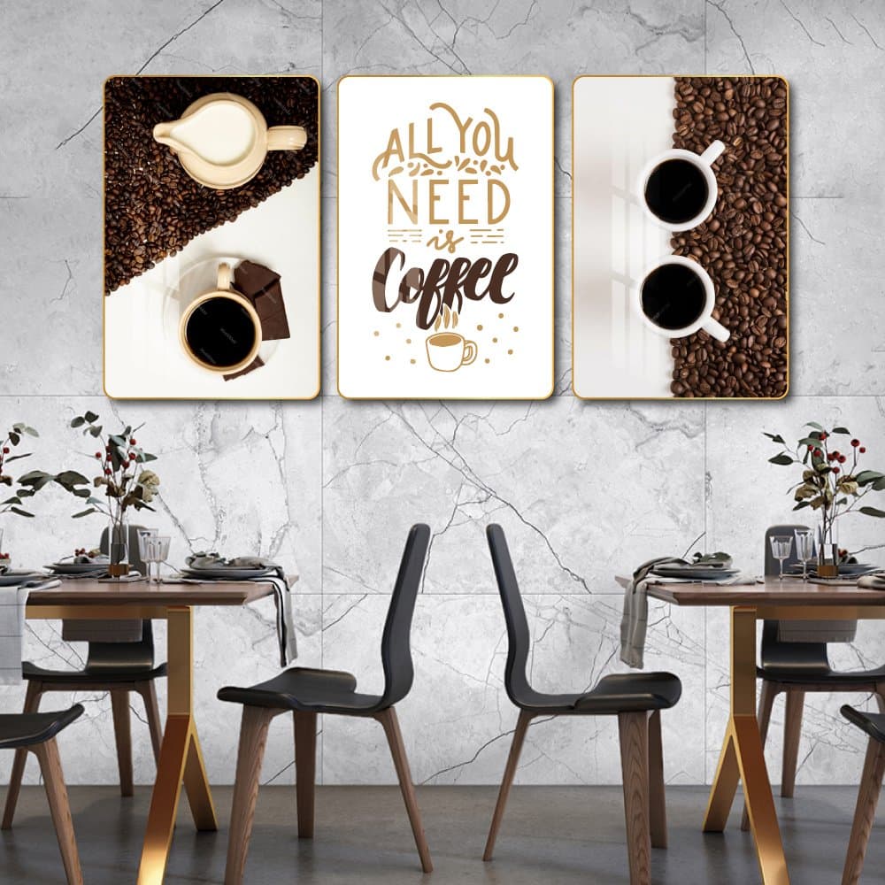 Tranh treo tường all your need is coffee