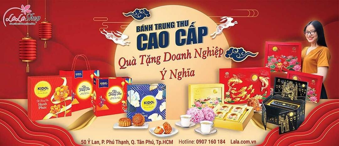 Lala Shop chuyên bán bánh trung thu cao cấp làm quà tặng uy tín ở TP.HCM