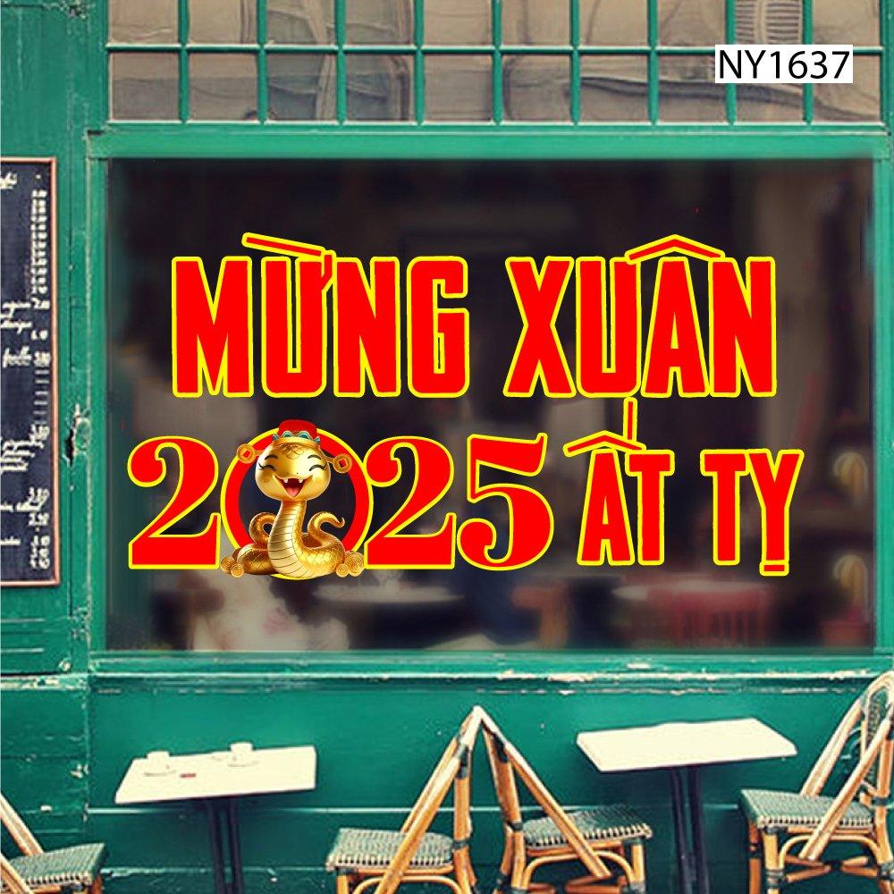Decal Trang Trí Tết mừng xuân 2025 Ất Tỵ