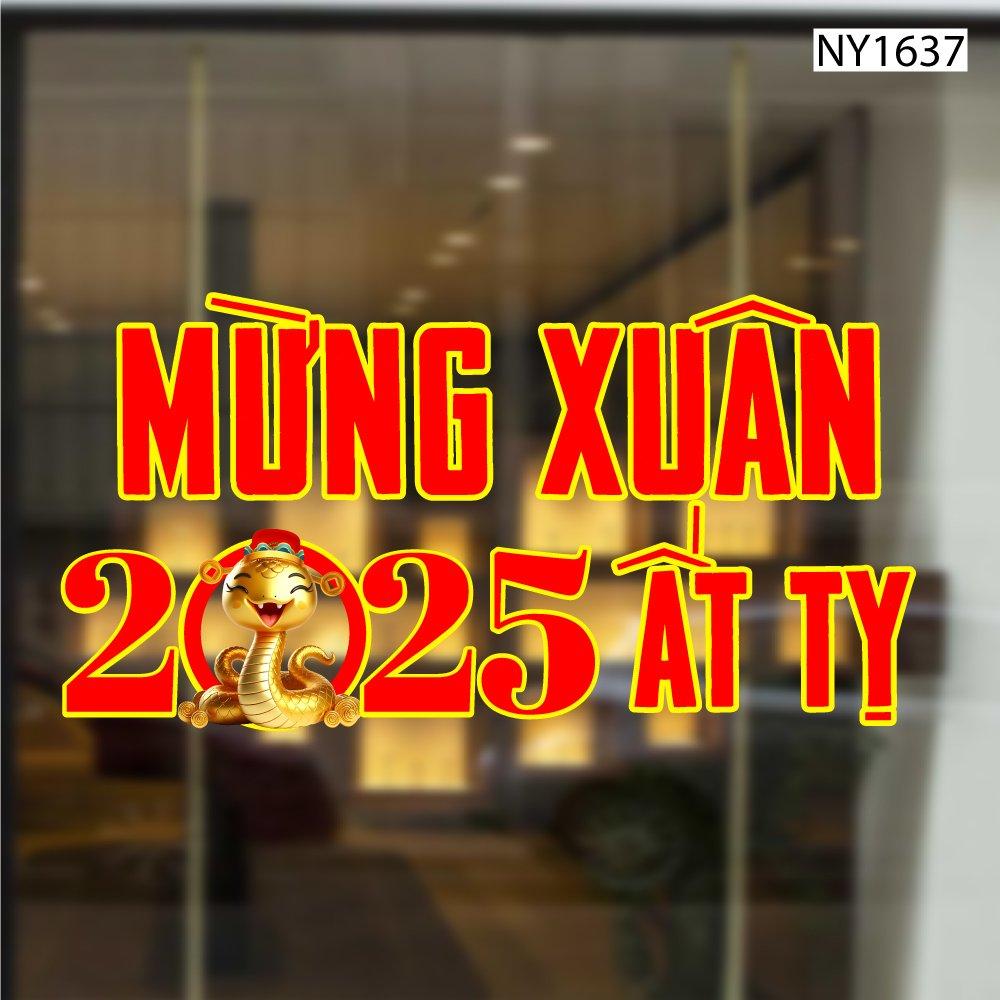 Decal Trang Trí Tết mừng xuân 2025 Ất Tỵ