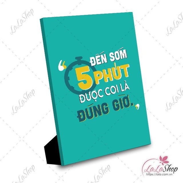 Tranh để bàn đến sớm 5 phút được coi là đúng giờ