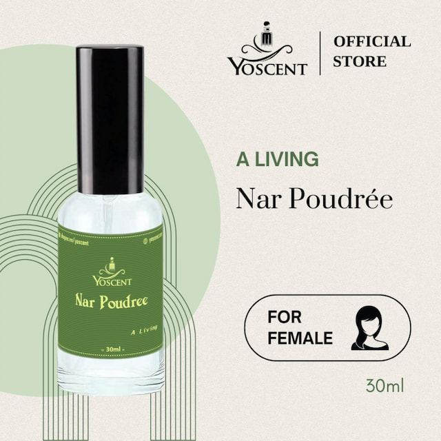 Nước hoa A Living Nar Poudrée by YoScent 30ml, mùi hương quyến rũ, tiểu thư