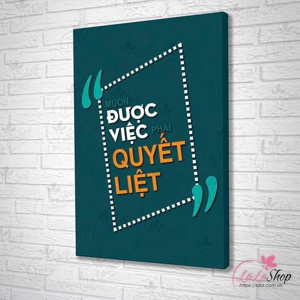 Tranh treo tường muốn được việc phải quyết liệt