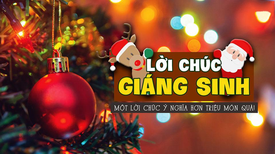 Giáng sinh là dịp để trao nhau những lời chúc an lành đến những người yêu thương