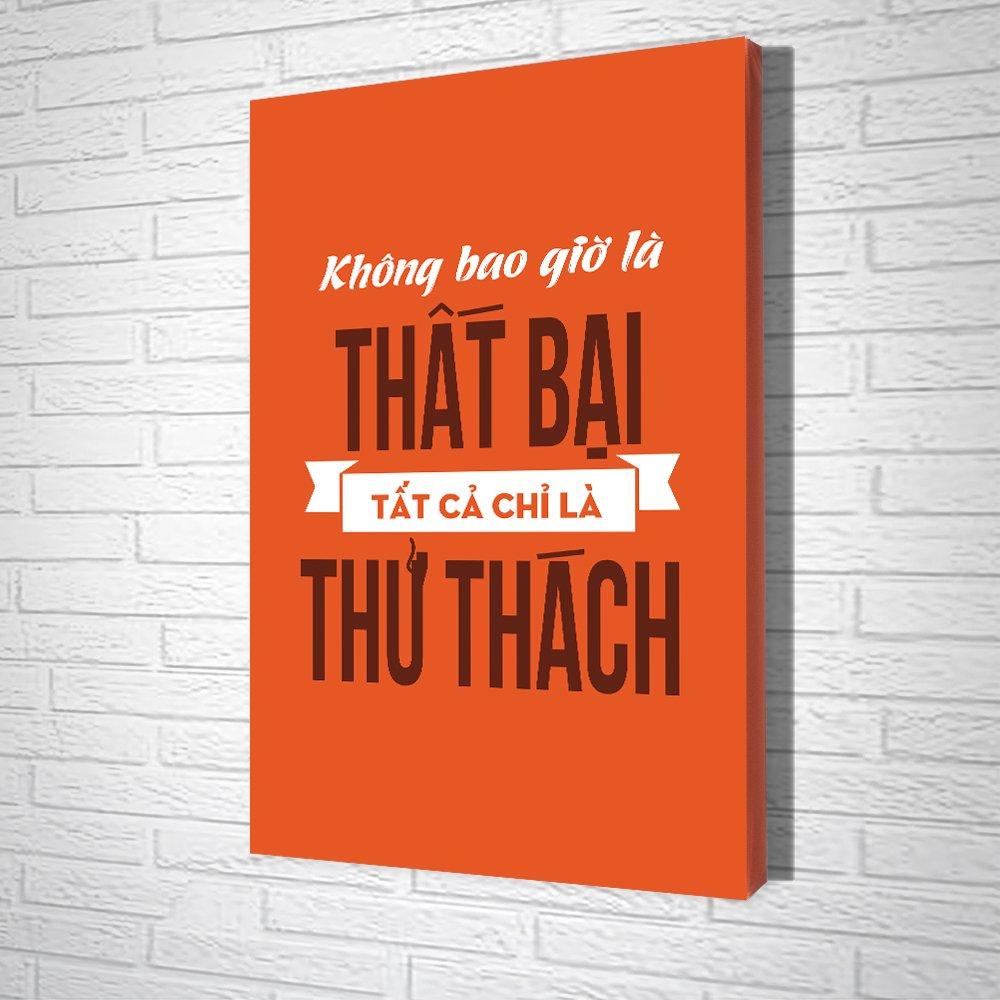Tranh Văn Phòng Không Bao Giờ Là Thất Bại Tất Cả Chỉ Là Thử Thách