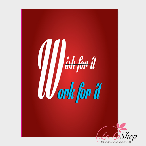 Tranh treo tường Work for it