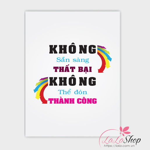 Tranh treo tường Không sẵn sàng thất bại không thể đón thành công